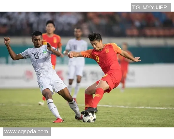 中国男足对阵东帝汶精彩直播全程回顾与赛后分析